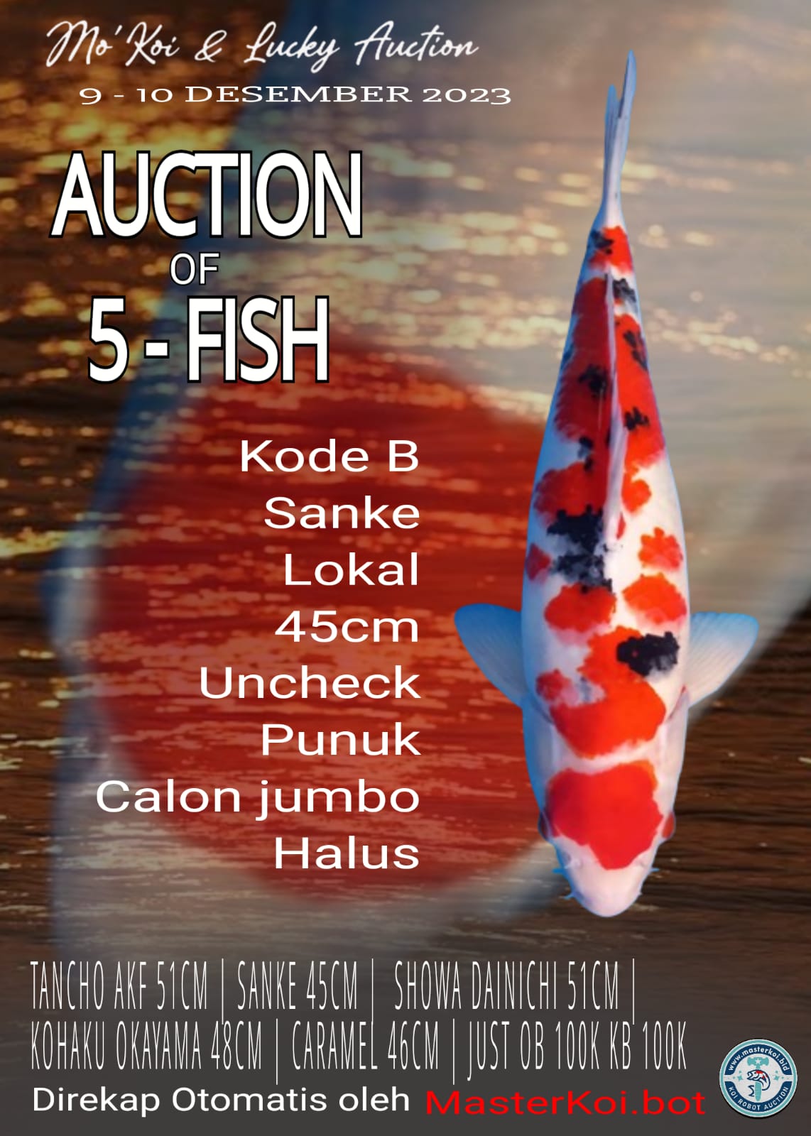 Lelang Koi Online, Jual Beli Ikan Koi, Pusat Jual Beli Koi, Info Lelang Koi Hari Ini, Platform Jual Beli Koi, Jual Beli Ikan Koi Online, Marketplace Ikan Koi, Jual Koi Terbaik, Tempat Beli Koi Berkualitas, Pasar Ikan Koi Online Terpercaya, Penjual Ikan Koi Terpercaya, Beli Koi Hias Online, Ikan Koi untuk Dijual, Koi Kualitas Terbaik, Toko Online Ikan Koi, Koi Hias Untuk Dijual, Jual Beli Ikan Koi Lokal, Koi Indonesia Online, Pusat Jual Beli Koi Terbesar
